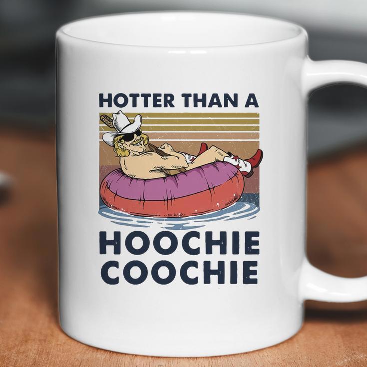 Hotter Than A Hoochie Coochie Vintage Shirt Coffee Mug