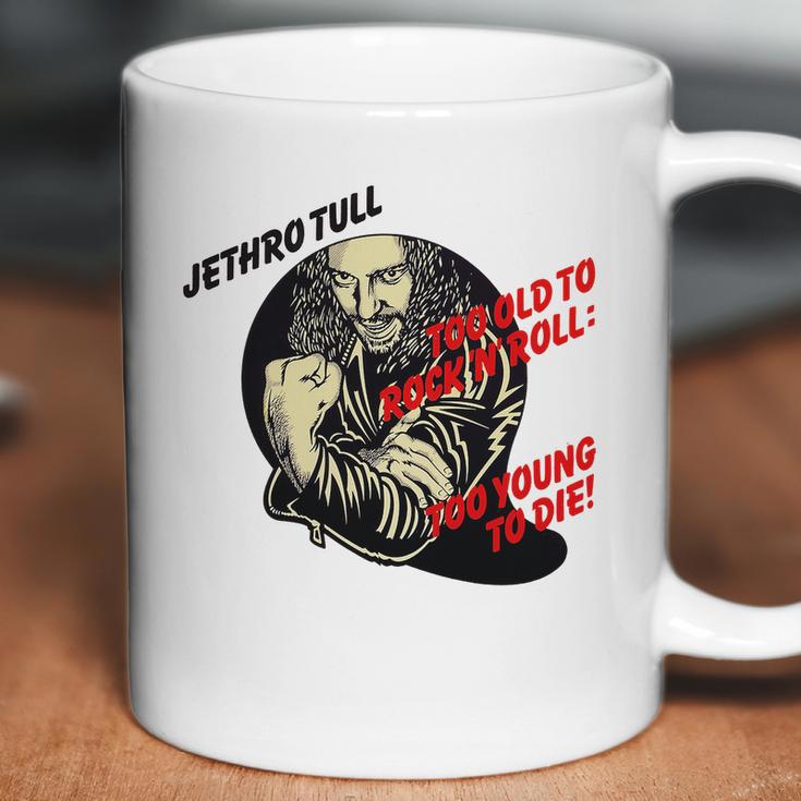 Jethro Tull – Too Old To Rock’N’Roll Too Young To Die Coffee Mug