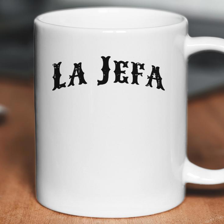 La JefaShirt The Boss Women Shirt 1 Coffee Mug