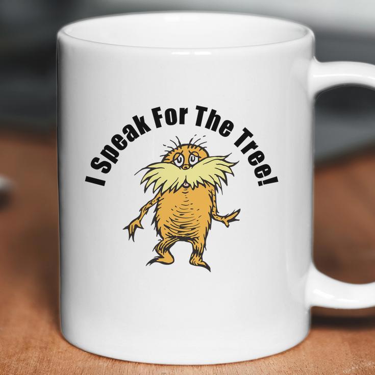 The Lorax I Speak For The Tree Coffee Mug