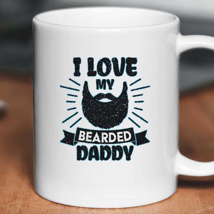 I Love My Bearded Daddy For Fathers Day With Grunge Infant Creeper Coffee Mug