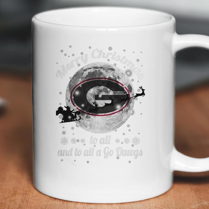 Merry Christmas To All And To All A Go Dawgs Georgia Bulldogs Shirt Coffee Mug