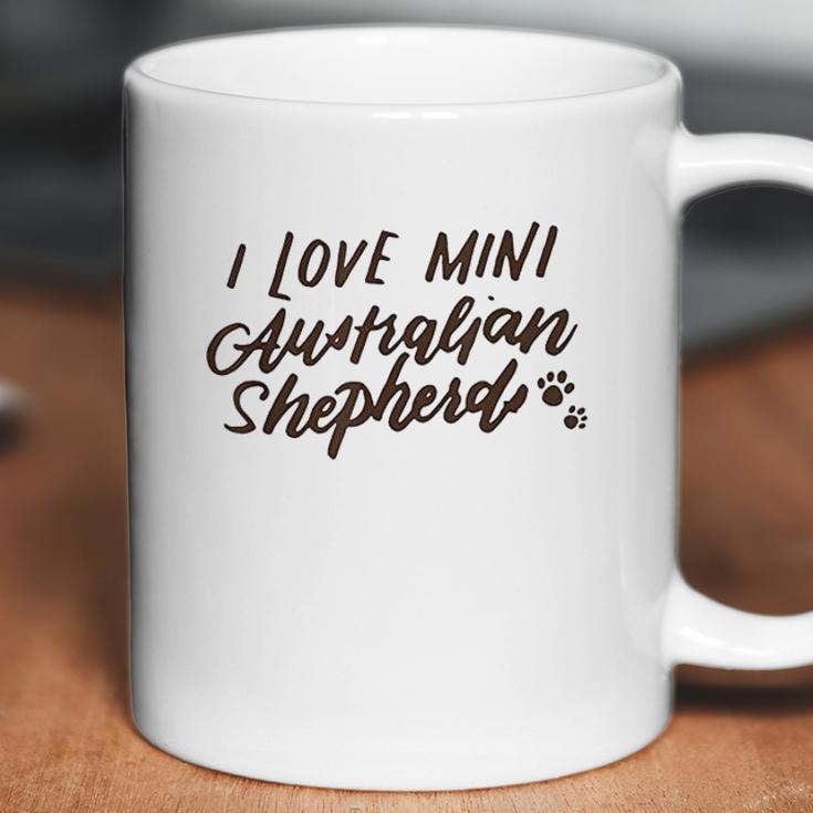 Mini Australian Shepherd I Love Minnie Aussies Gift Coffee Mug