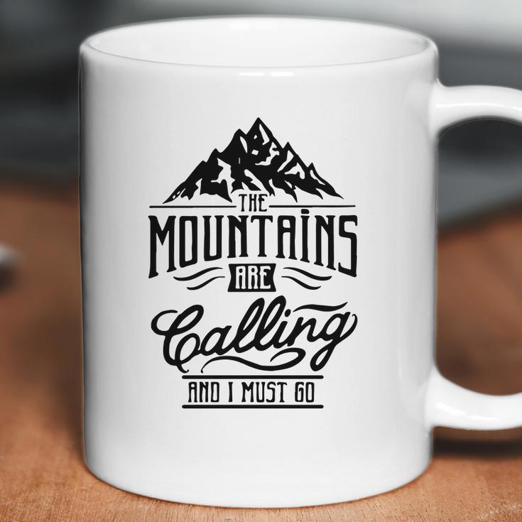 Mountains Calling - Mountains Climb - Mountaineering T-Shirt Coffee Mug