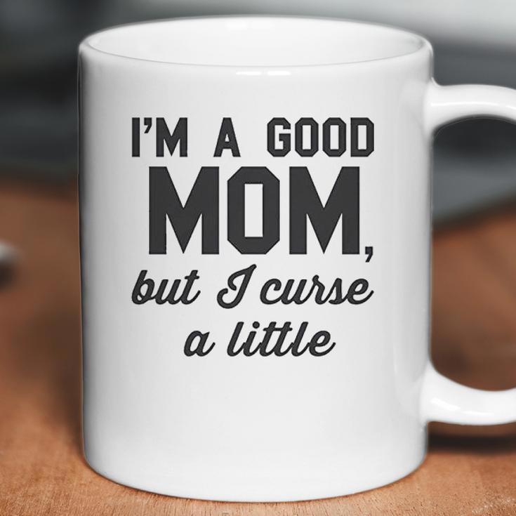 Nobull Woman Apparel Good Mom But Curse A Little Coffee Mug