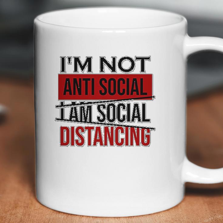 I Am Not Anti Social Youth I Am Social Distancing Coffee Mug