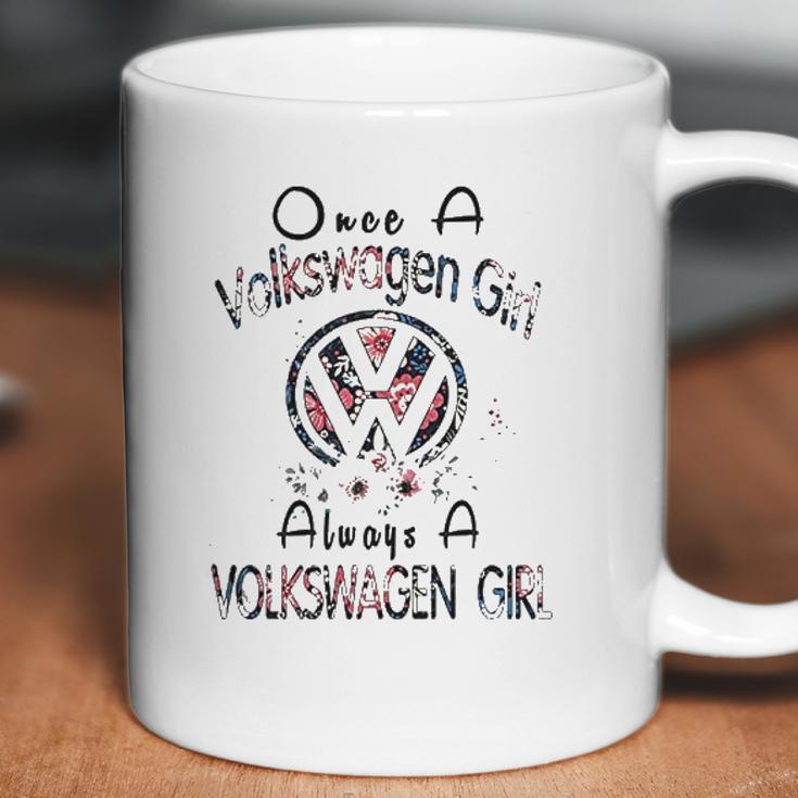 Once A Volkswagen Girl Always A Volkswagen Girl Coffee Mug