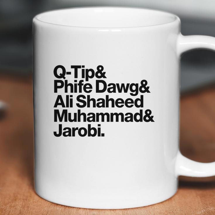 Qtip Phife Dawg Ali Shaheed Muhammad Jarobi Coffee Mug