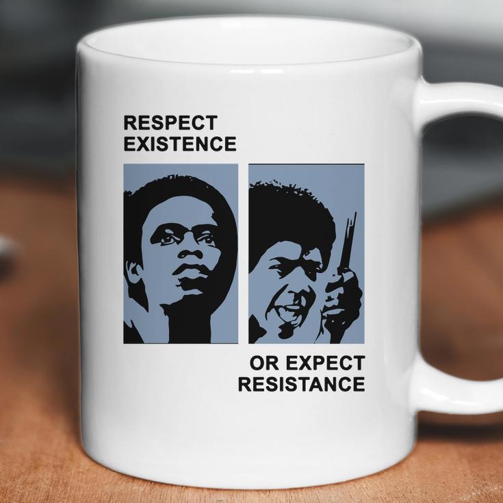 Respect Existence Or Expect Resistance Shirt Coffee Mug