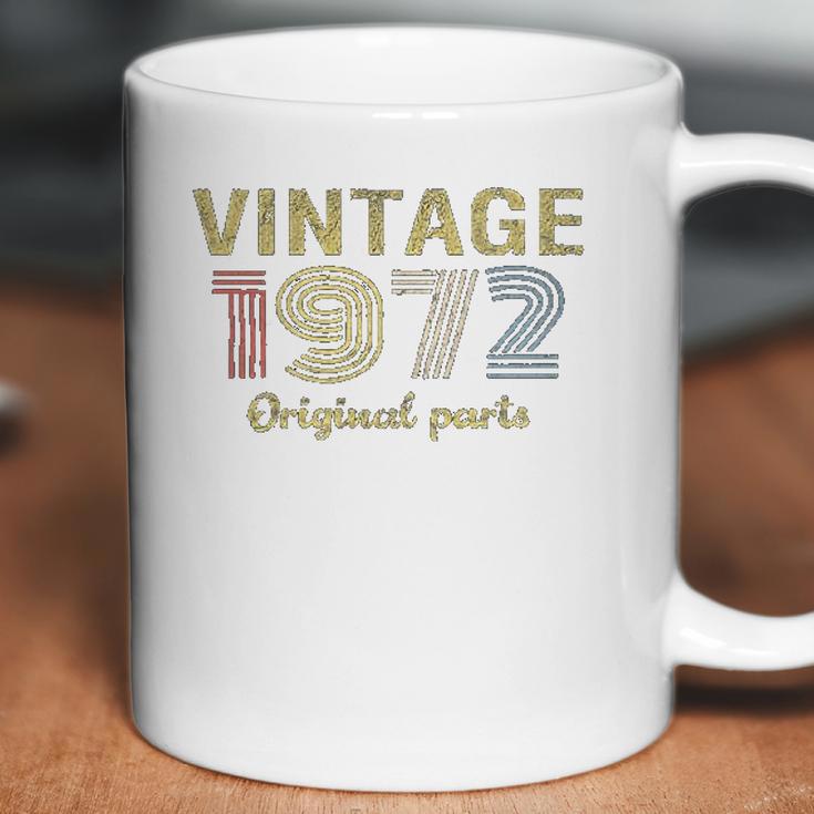 Retro Birthday Vintage 1972 Original Parts Coffee Mug