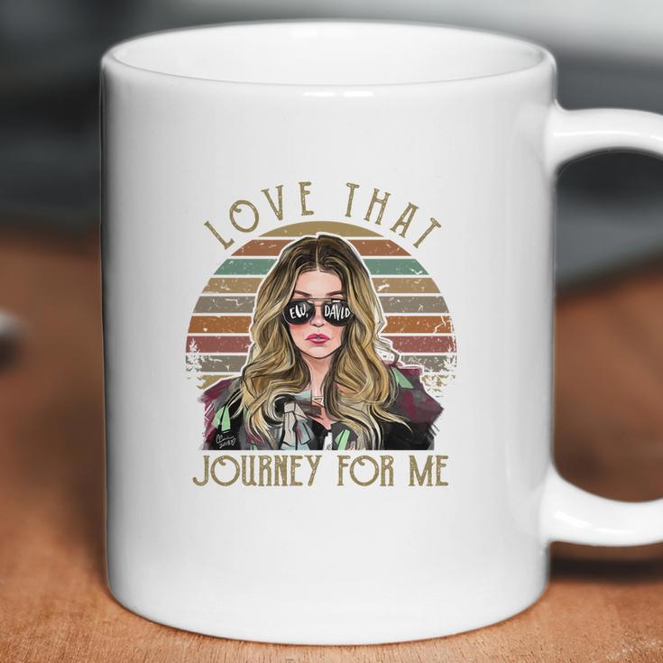 Schitts Creek Love That Journey For Me Alexis Coffee Mug