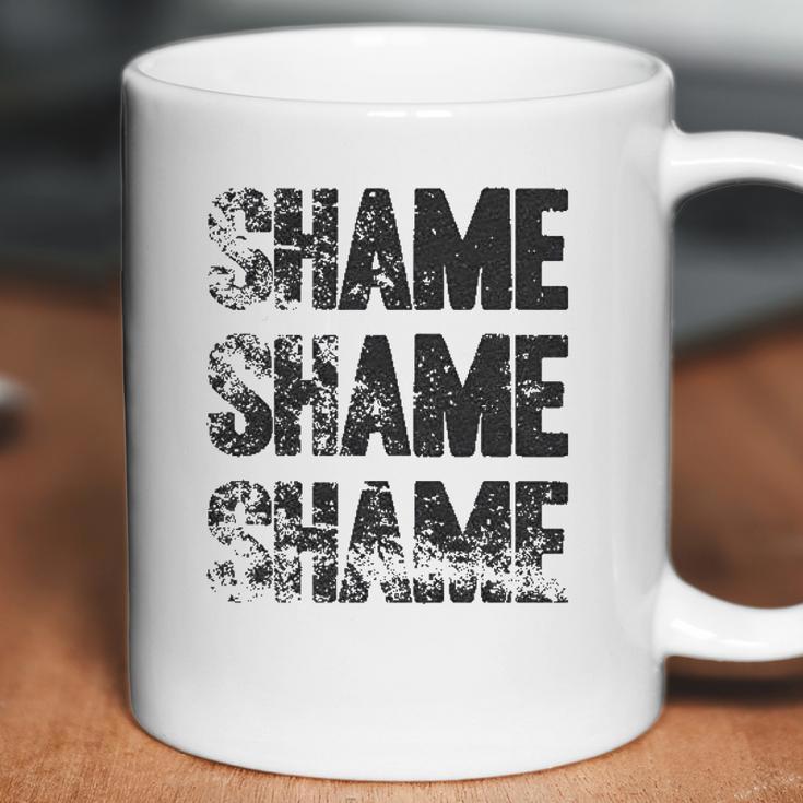 Shame Shame Shame Funny Tv Show Quote Coffee Mug