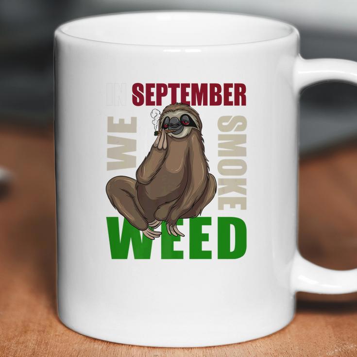 Sloth Stoner September Marijuana Weed Ganja Gift Coffee Mug