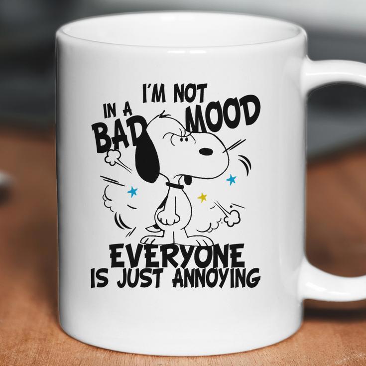 Snoopy Im Not In A Bad Mood Everyone Is Just Annoying Coffee Mug