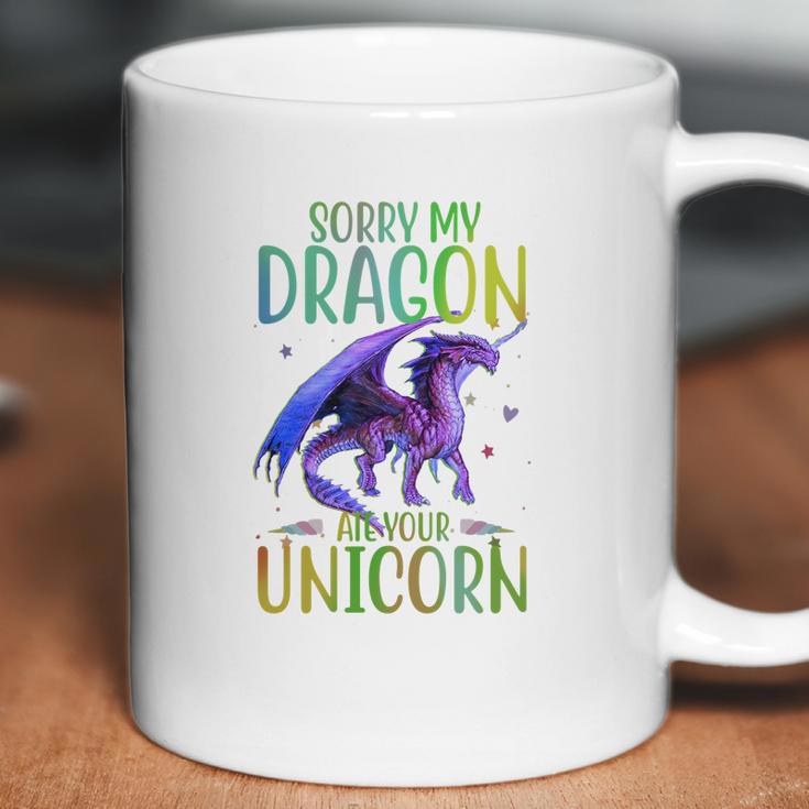 Sorry My Dragon Ate Your Unicorn Coffee Mug