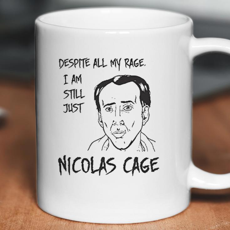 Strange Cargo Despite All My Rage Nicolas Cage Funny Parody Coffee Mug