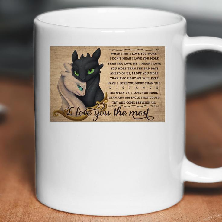 Toothless Night Fury And Light Fury I Love You The Most Poster Coffee Mug