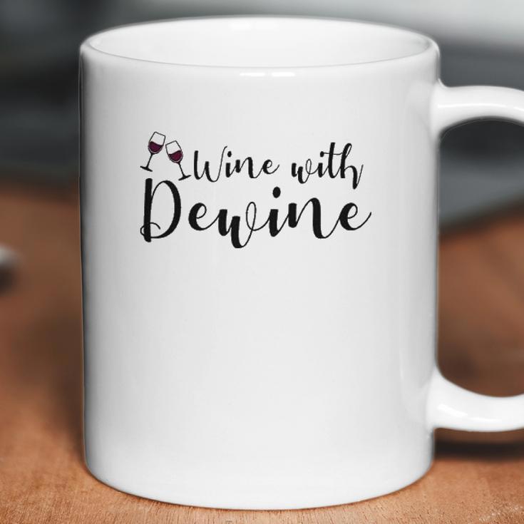 Wine With Dewine Coffee Mug