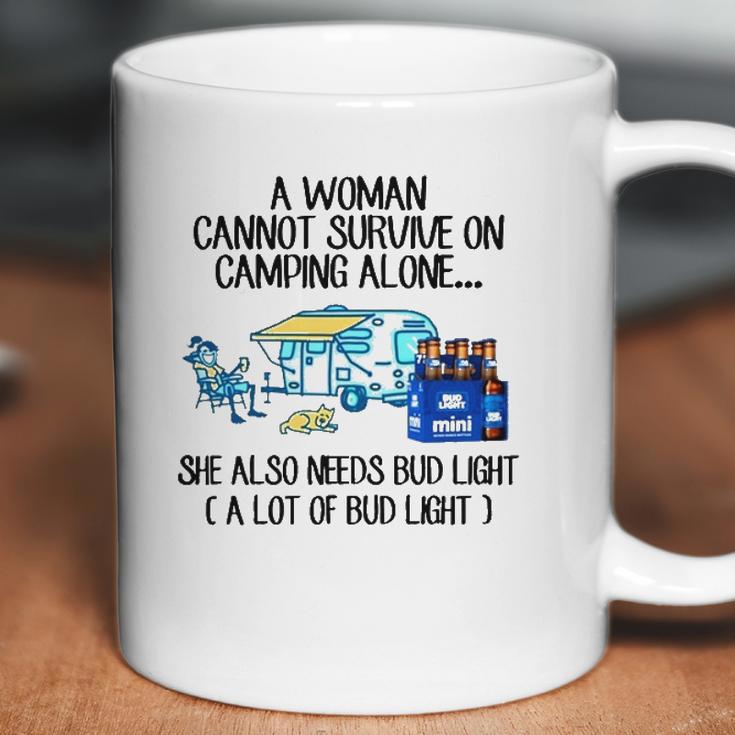 A Woman Cannot Survive On Camping Alone She Also Needs Bud Light Coffee Mug