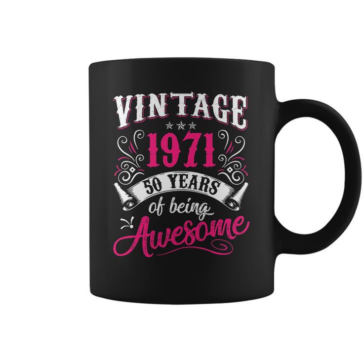 50Th Birthday Gift Vintage 1971 50 Years Of Being Awesome Coffee Mug