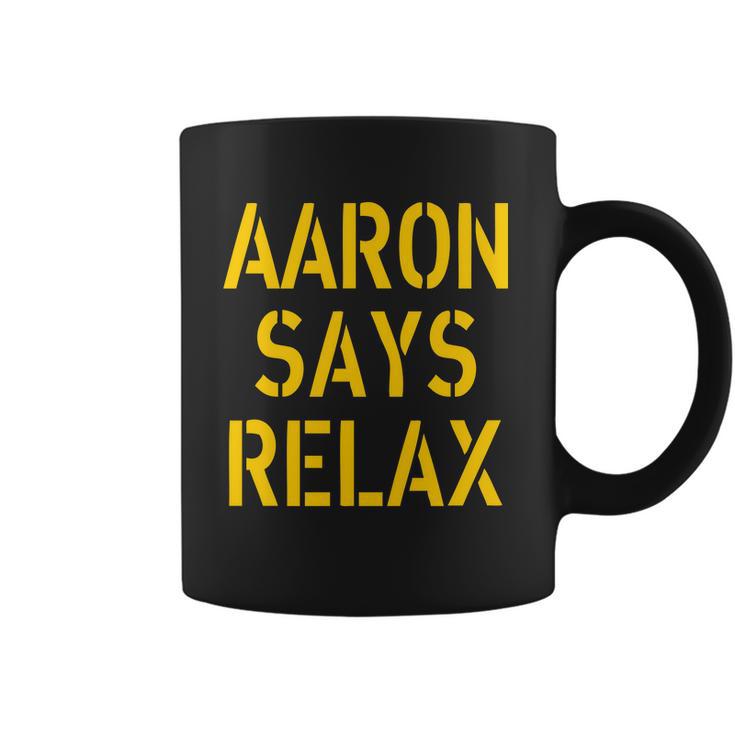 Aaron Says Relax Green Bay Football Quote Graphic Design Printed Casual Daily Basic Coffee Mug