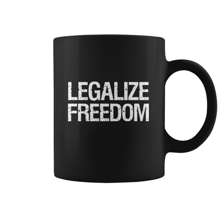 Anarcho Capitalism Libertarian Voluntarism Legalize Freedom T-Shirt Coffee Mug