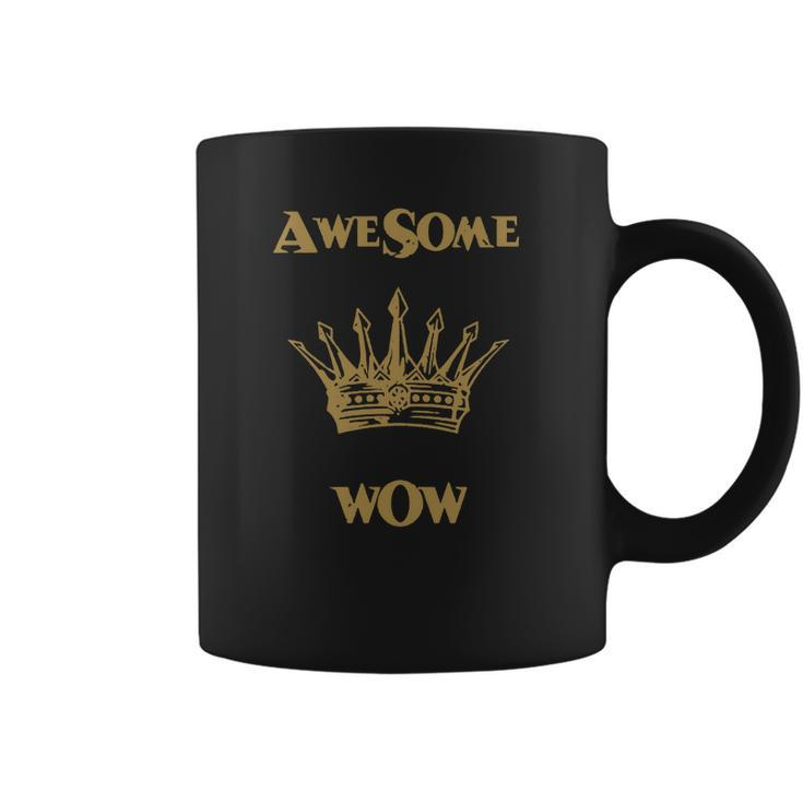 Awesome Wow The Hat Of The King Tee T Shirt Coffee Mug