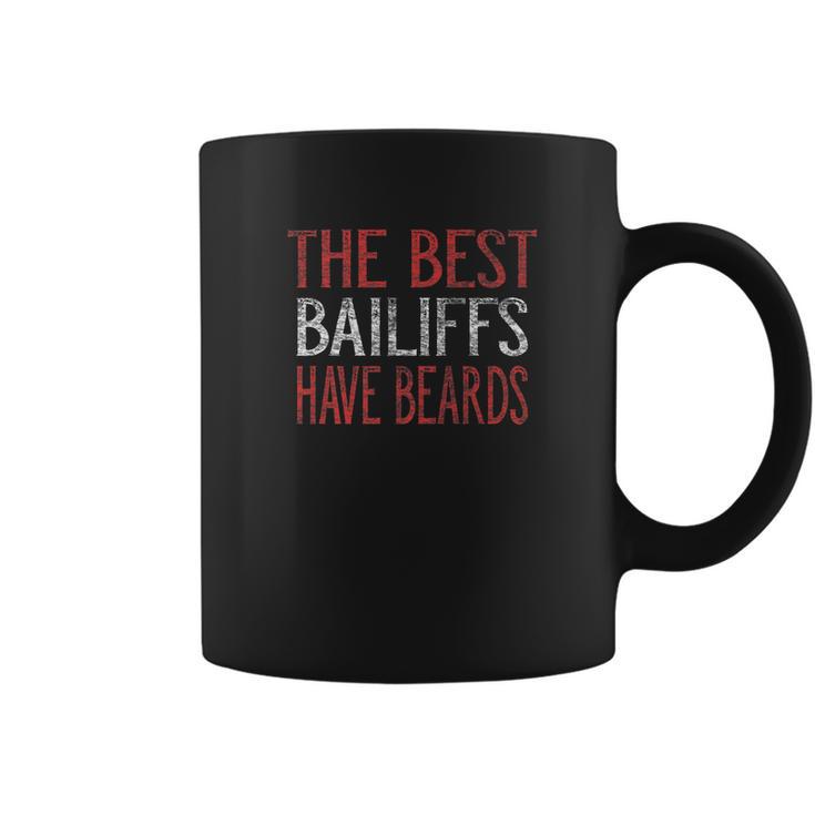 The Best Bailiffs Have Beards Coffee Mug