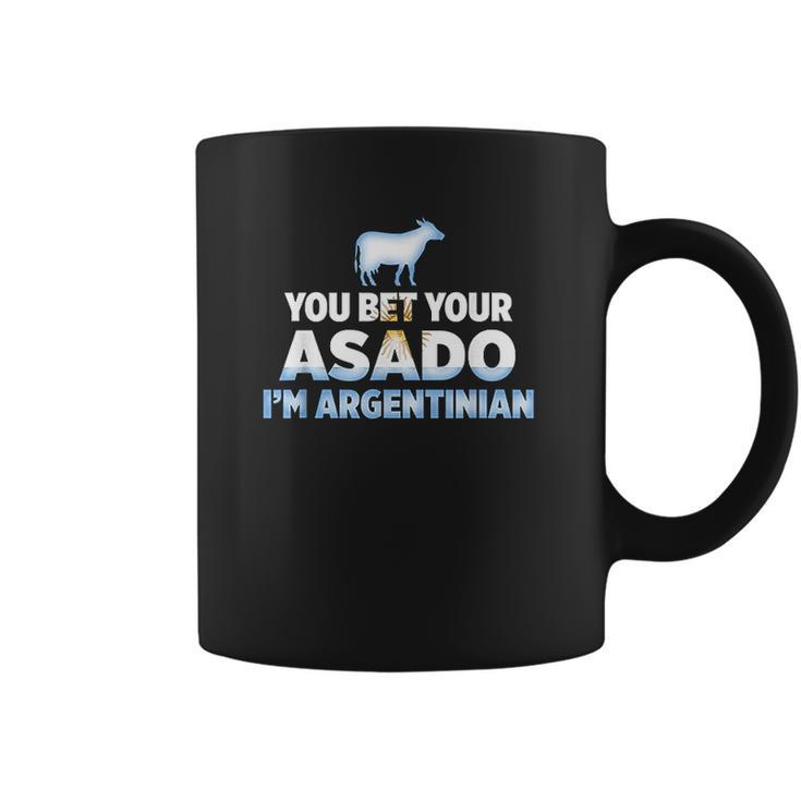 You Bet Your Asado I Am Argentinian Funny Bbq Beef Coffee Mug