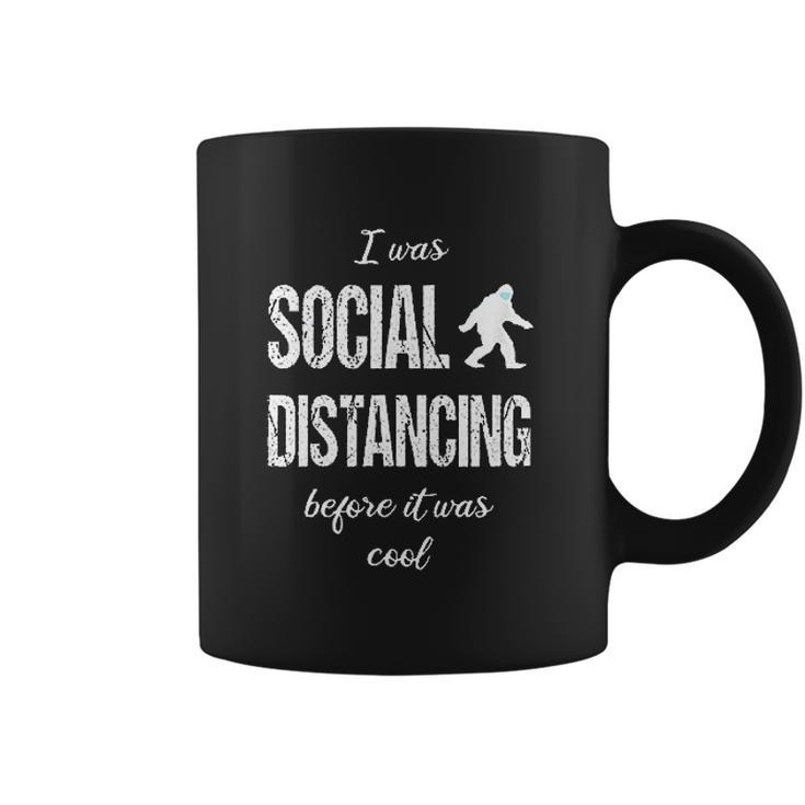 Bigfoot I Was Social Distancing Before It Was Cool Coffee Mug