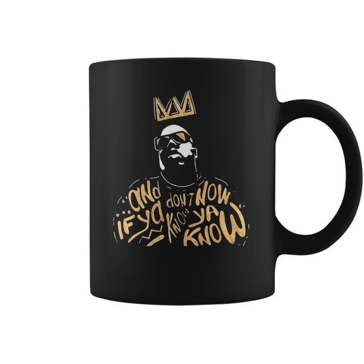 Biggie Smalls Notorious And If Ya Dont Know Now Ya Know Shirt Coffee Mug