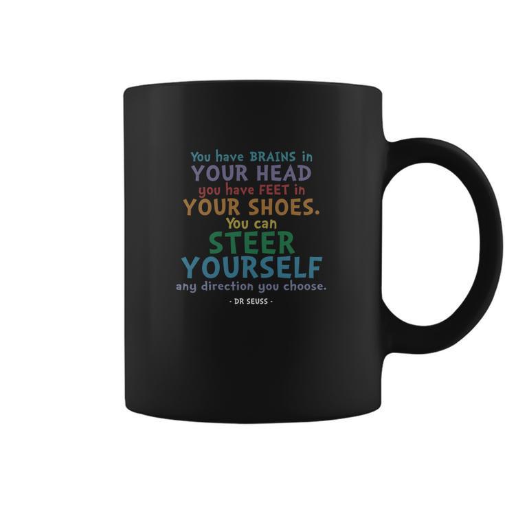 Brains And Feet Quote  Dr Seuss Tshirt Coffee Mug