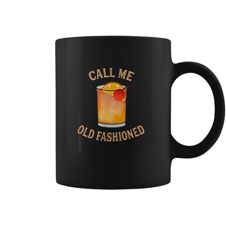 Call Me Old Fashioned Bartender Classic Cocktail Mixologist Coffee Mug