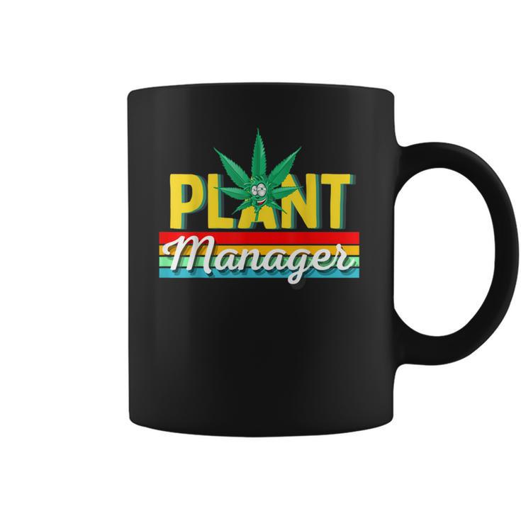 Cannabis Marijuana Weed Funny Plant Manager Smoke Stoner 420 Coffee Mug