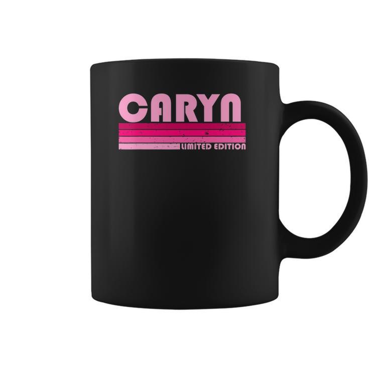 Caryn Name Personalized Retro Vintage 80S 90S Birthday Coffee Mug