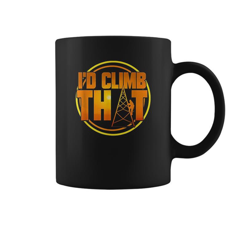 Cell Tower Climber Id Climb That Climbing Gift Coffee Mug