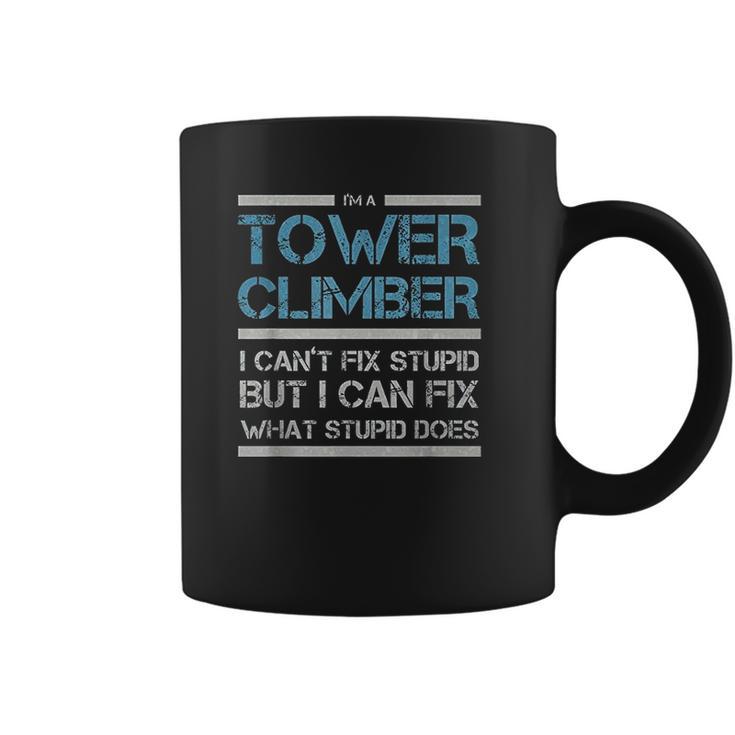 Cell Tower Climber I Wasnt Listening Tower Worker Coffee Mug