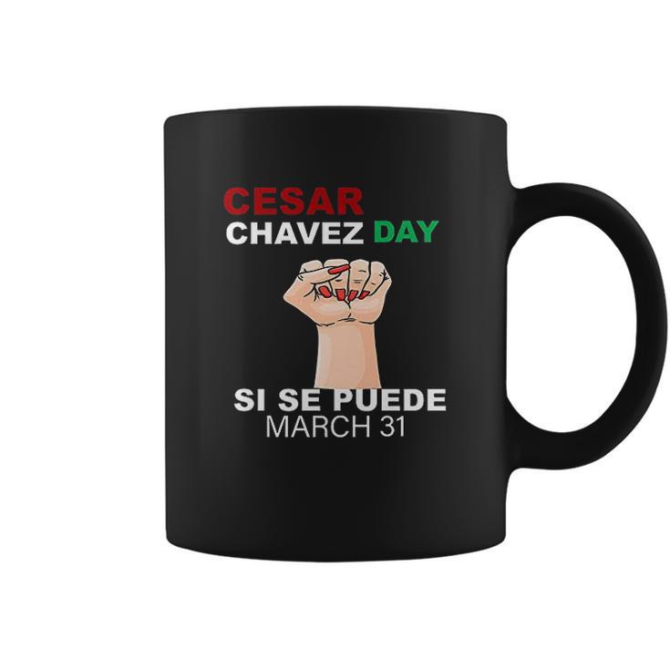 Cesar Chavez  Si Se Puede Coffee Mug