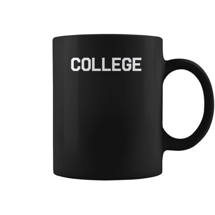 College Funny Animal House University Coffee Mug