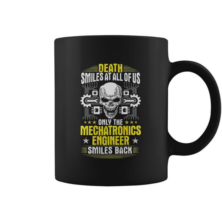 Death Smiles At All Of Us Mechatronics Engineer Coffee Mug