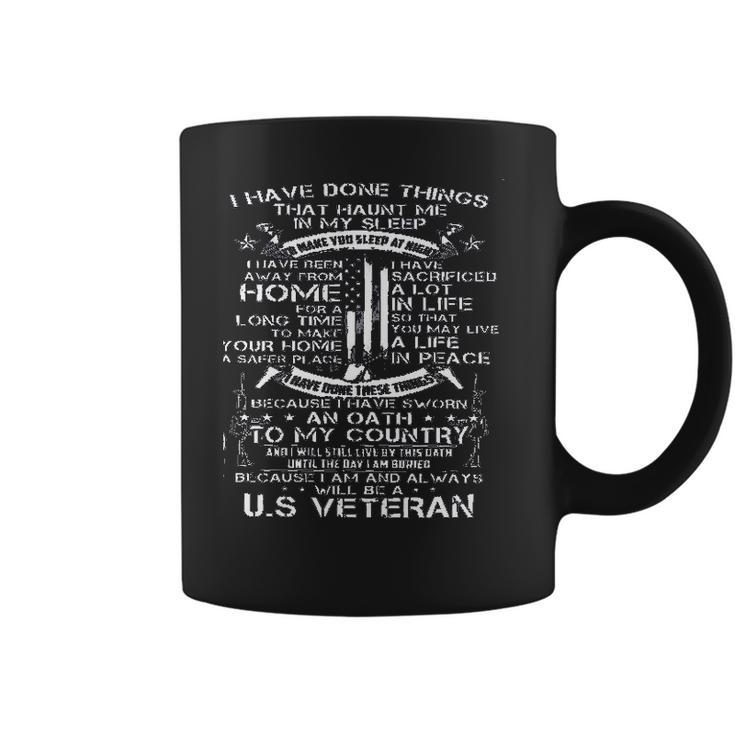 I Have Done Things That Haunt Me In My Sleep I Have Done These Things Design 2022 Gift Coffee Mug