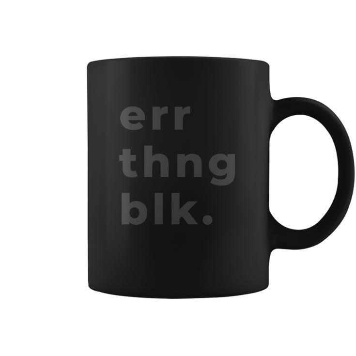 Err Thing Black Err Thing Blk Coffee Mug