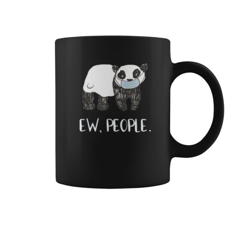 Ew People Funny Panda Social Distancing Coffee Mug