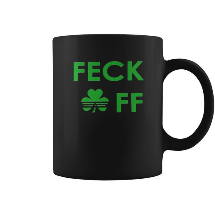 Feck Off Clover Irish St Patrick Day Coffee Mug