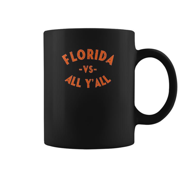 Florida Vs All Yall Represent The Gator State Coffee Mug