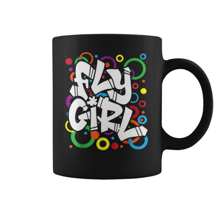 Fly Girl 80S 90S Old School B Girl Hip Hop For Women Men Kid Coffee Mug