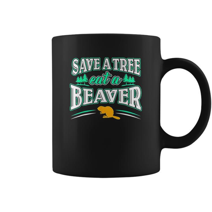 Funny Inappropriate Save A Tree Eat A Beaver Cunnilingus Coffee Mug