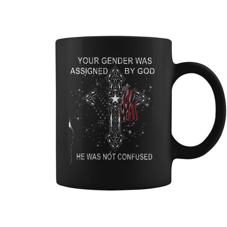 Your Gender Was Assigned By God Design 2022 Gift Coffee Mug