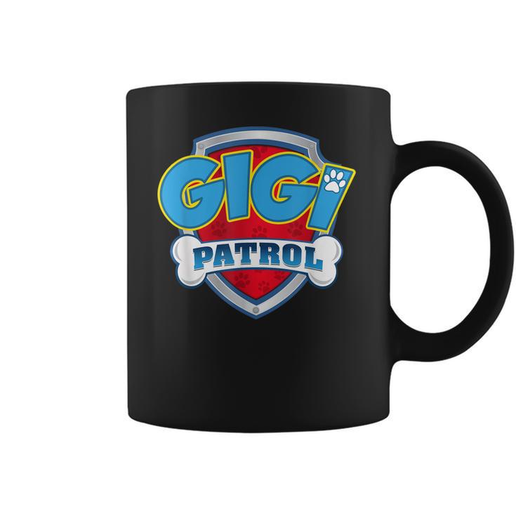 Gigi Patrol Dog Mom Dad Funny Gift Birthday Party Coffee Mug