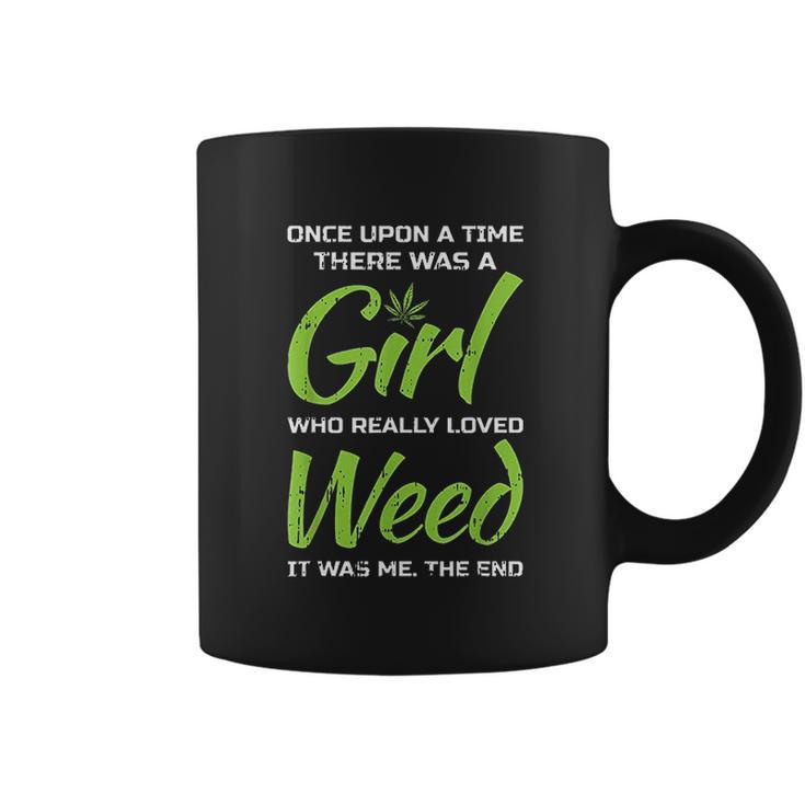 Girl Who Loves Weed Sarcastic Coffee Mug